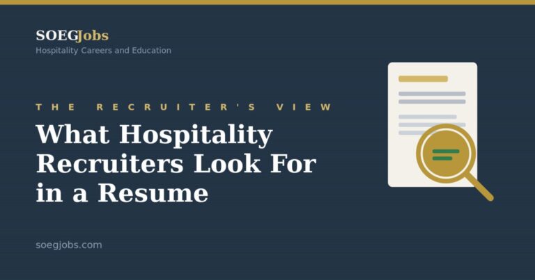 What Hospitality Recruiters Actually Look For in a Resume